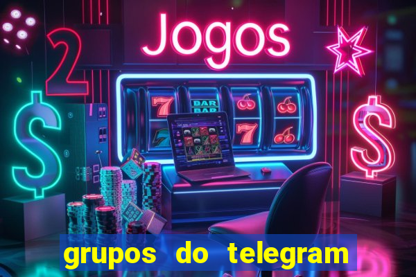 grupos do telegram mais 18